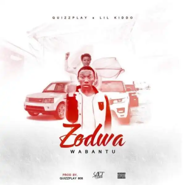QuizzPlay 808 - Zodwa Wabantu Ft Lil Kiddo